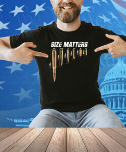 Size Matters Bullets Shirt