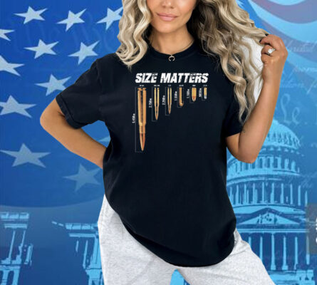 Size Matters Bullets Shirt