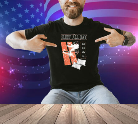 Sleep All Day, Take A Cat Nap Shirt