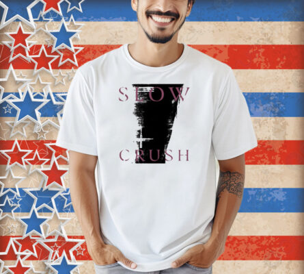 Slow Crush Thirst White Shirt