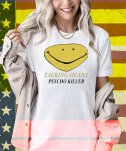 Smiley Face Psycho Killer Shirt