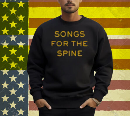 Songs For The Spine Shirt
