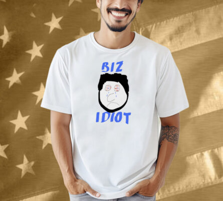 Spittin' Chiclets Biz Idiot Shirt