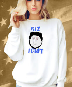 Spittin' Chiclets Biz Idiot Shirt