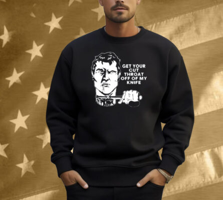 T.Archivist Get Your Cut Throat Off Of My Knife Shirt