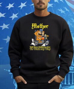 Tasmanian Devil Mother Tell Your Children Not To Walk My Way Motor Taz Looney Tunes Shirt