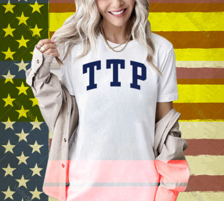 That's The Point Ttp Shirt