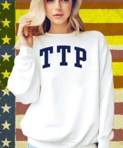 That's The Point Ttp Shirt