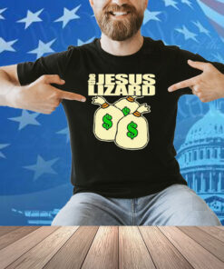 The Jesus Lizard Money Shirt