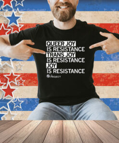The Project QC Joy is Resistance Shirt