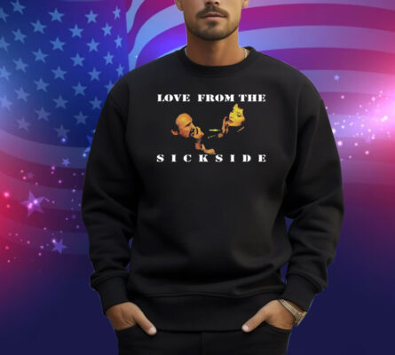 The Psycho Realm Love From The Sick Side Shirt