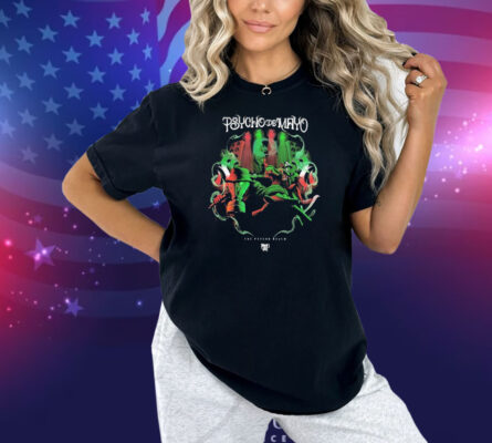 The Psycho Realm Psycho De Mayo 2025 Show Shirt