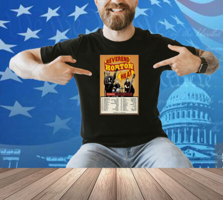 The Reverend Horton Heat Plus Special Guests Messer Chups Tour 2025 Dates Shirt