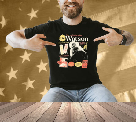 The Righteous Gemstones Dr Watson Meet Our Favorite Helper Happy Helping Hands Money Shirt