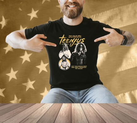 The Righteous Gemstones Teenjus That’s What $2 Million And An 8 Ball Buys You Shirt