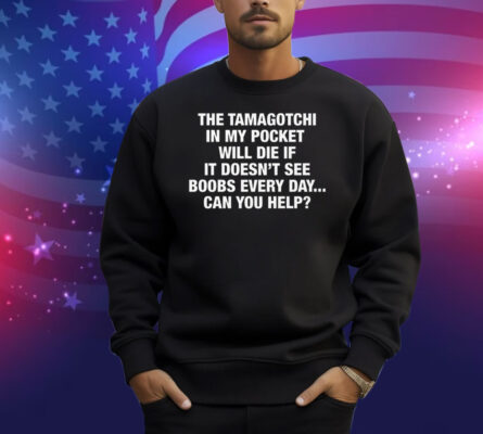 The Tamagotchi In My Pocket Shirt