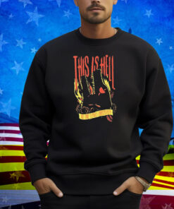 This Is Hell No One Leaves Unscathed Wolf Shirt