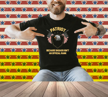 Tom Macdonald Patriot Because Badass Isn’t An Official Rank Hang Over Gang Eagle American Flag Shirt