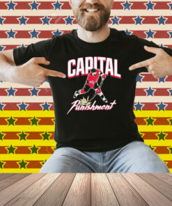 Tom Wilson Capital Punishment Washington Capitals Shirt