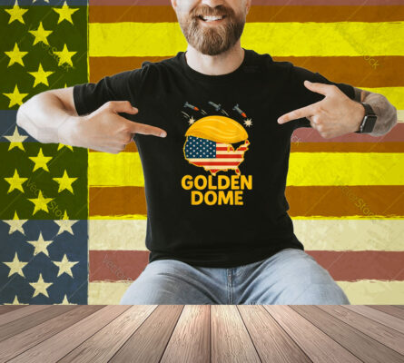 Trump Golden Dome Hair Shield USA Shirt