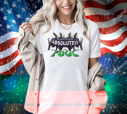 Unsubscribe Podcast Absolutely Foul Shirt