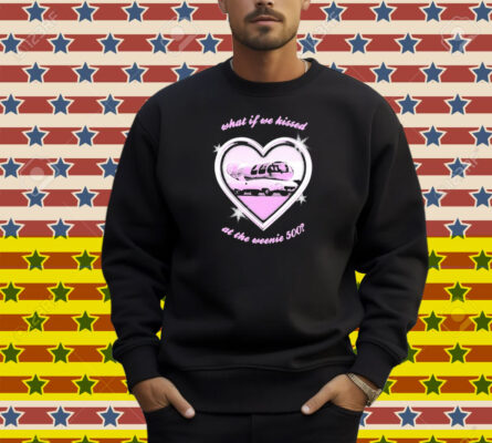 What If We Kissed At The Weenie 500 Kissin At The Race Heart Shirt