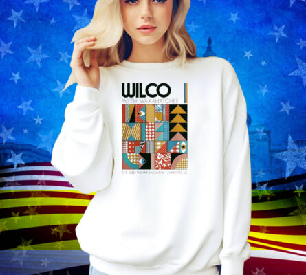 Wilco Live At The Amp Ballantyne PGA In Charlotte NC On May 15 2025 Shirt