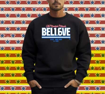 Winnipeg Jets The Manitoba Miracle Believe In 1.6 Seconds Left 54 Game Seven 4 3 20T Shirt