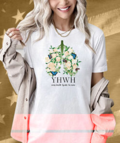 YHWH Every Breath Speaks His Name Shirt