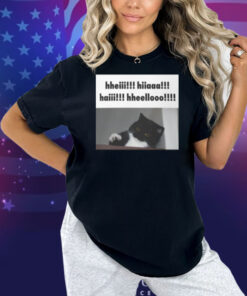 Youni Store Hheii Hiaaa Haii Hheellooo Shirt