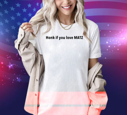 Yunho Is My Close Personal Friend Honk If You Love Matz Shirt