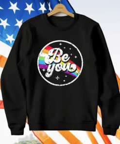 Be You T-Shirt