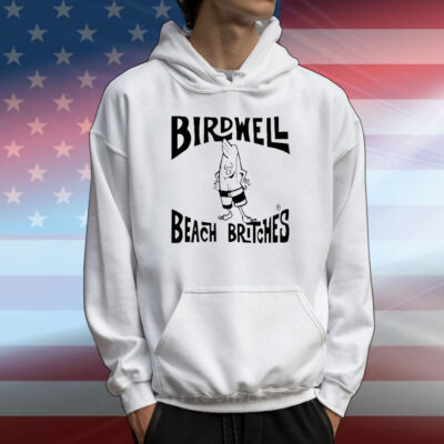 Birdwell Beach Britches T-Shirt