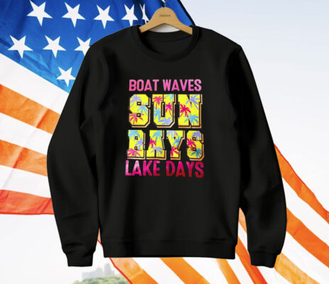 Boat Waves Sun Rays lake Days T-Shirt