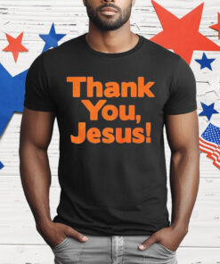 Bronco Nation Thank You Jesus T-Shirt