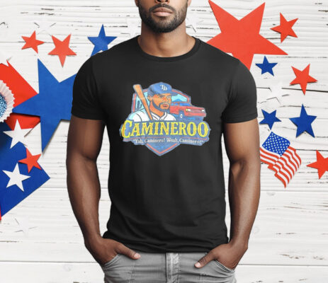 Caminero Yah Caminero Woah Caminero T-Shirt