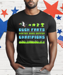 Duck Farts Winter 2025 Copper Champions T-Shirt