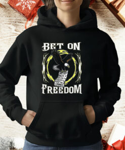 Eagles Bet on Freedom T-Shirt