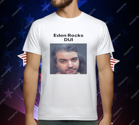 Eden Rocks Dui T-Shirt