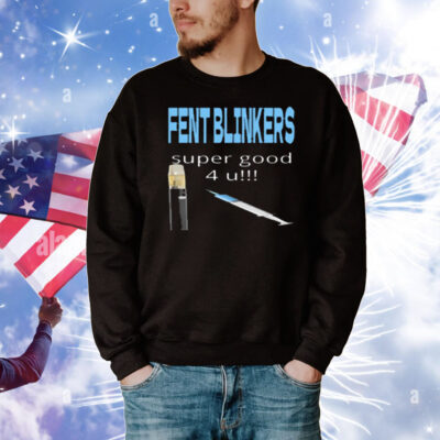 Fent Blinkers Super Good 4 U T-Shirt