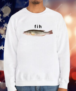 Fih Funny Misspelled T-Shirt