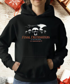 Final Destination I’ll See You Soon T-Shirt