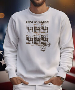 First To Eleven Roll The Dice T-Shirt