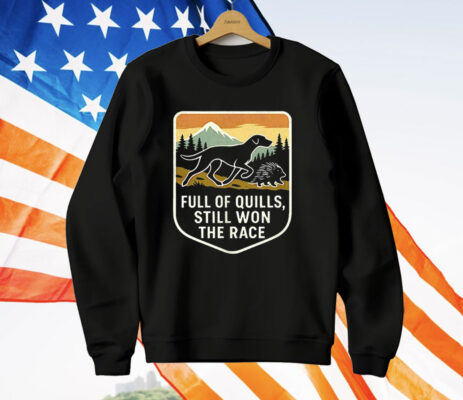 Full Of Puills Still Won The Race T-Shirt