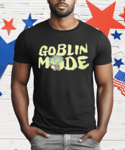 Goblin Mode Drink Coffee T-Shirt