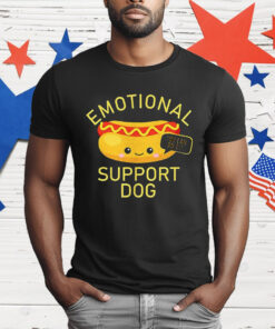 Hot Dog Emotional Support Dog You Can Do It T-Shirt