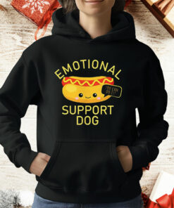 Hot Dog Emotional Support Dog You Can Do It T-Shirt