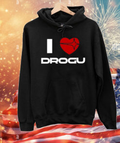 I Love Drogu T-Shirt