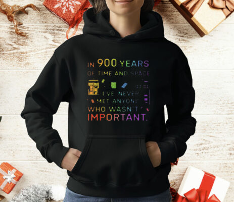 In 900 Years Of Time And Space T-Shirt