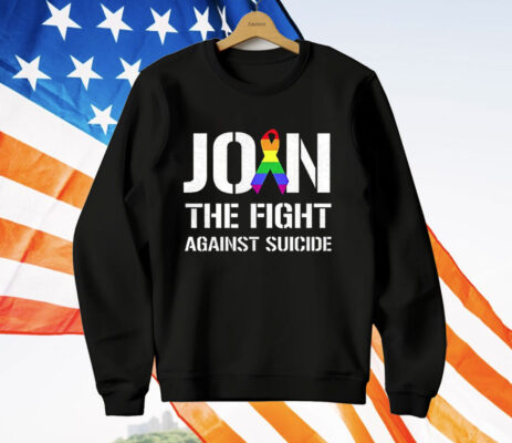 Join The Fight Against Suicide Pride T-Shirt